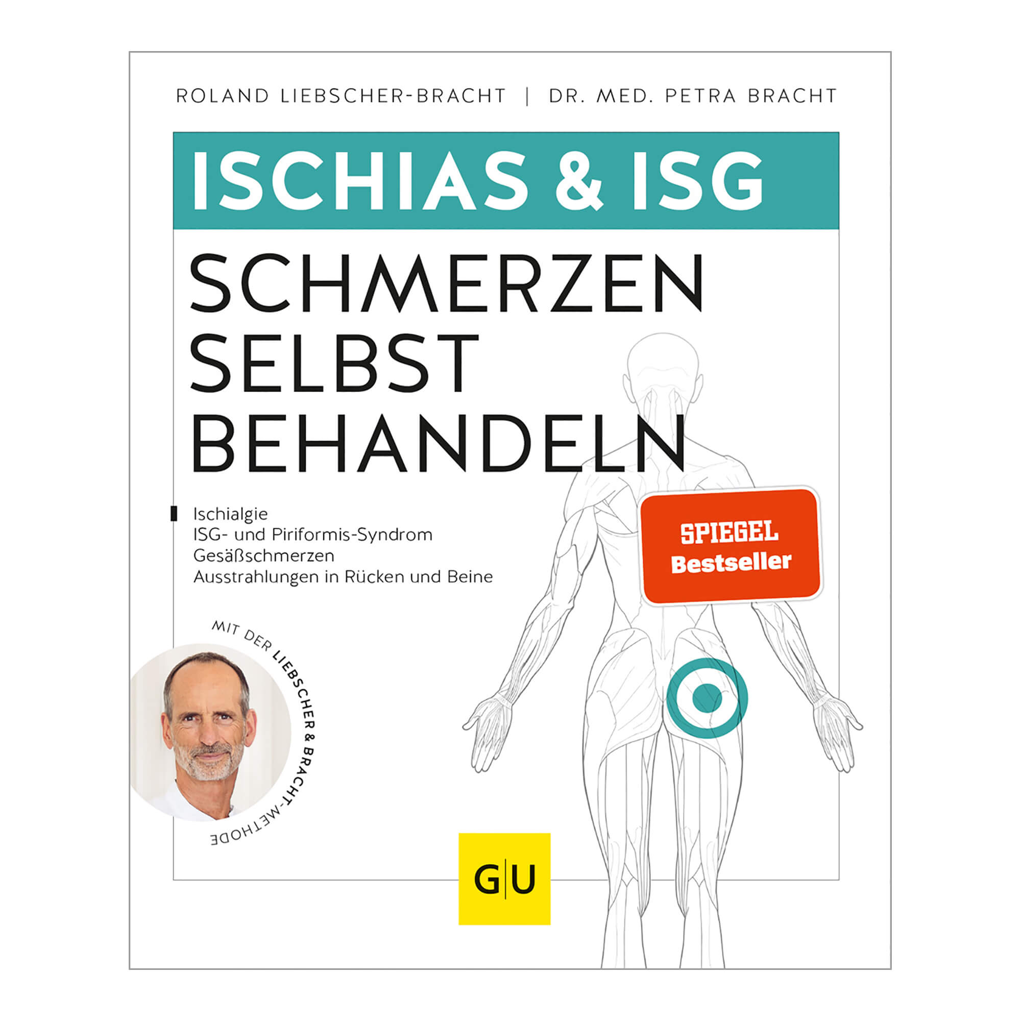 Praktisches Übungsbuch gegen Ischias- und ISG-Schmerzen mit der Liebscher & Bracht-Methode.